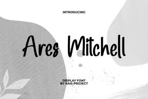 Ares Mitchell: A Display Font That Earns Its Space