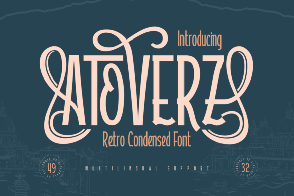 Atoverz: A Retro Condensed Typeface for Handmade Brands