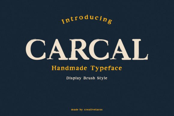 Carcal Brush: A Playful Display Font That Feels Like Hand-Drawn Charm